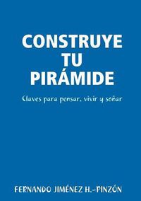 Cover image for Construye Tu Piramide