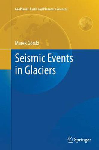 Cover image for Seismic Events in Glaciers