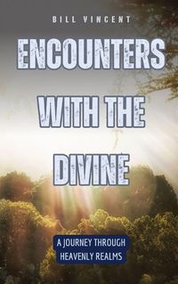 Cover image for Encounters with the Divine