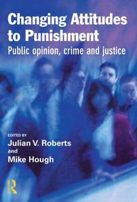 Cover image for Changing Attitudes to Punishment