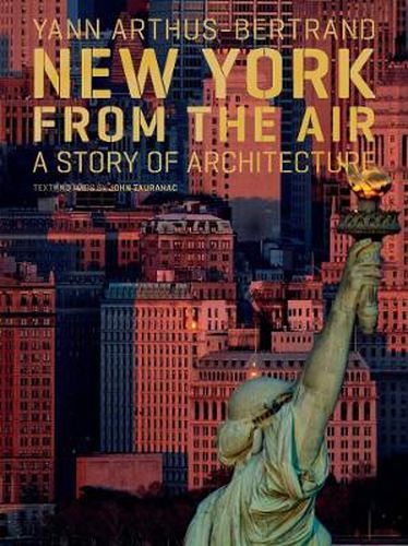 Cover image for New York from the Air: A Story of Architecture