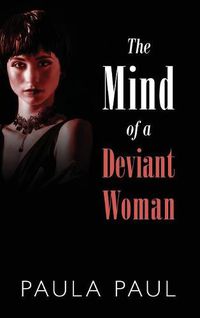 Cover image for The Mind of a Deviant Woman