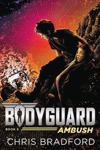 Cover image for Bodyguard: Ambush (Book 5)