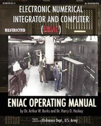 Cover image for Electronic Numerical Integrator and Computer (ENIAC) ENIAC Operating Manual