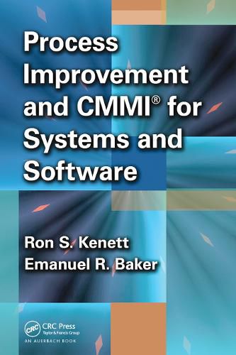 Cover image for Process Improvement and CMMI  for Systems and Software