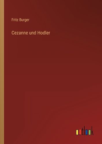 Cover image for Cezanne und Hodler