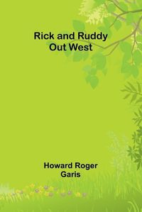 Cover image for Rick and Ruddy Out West