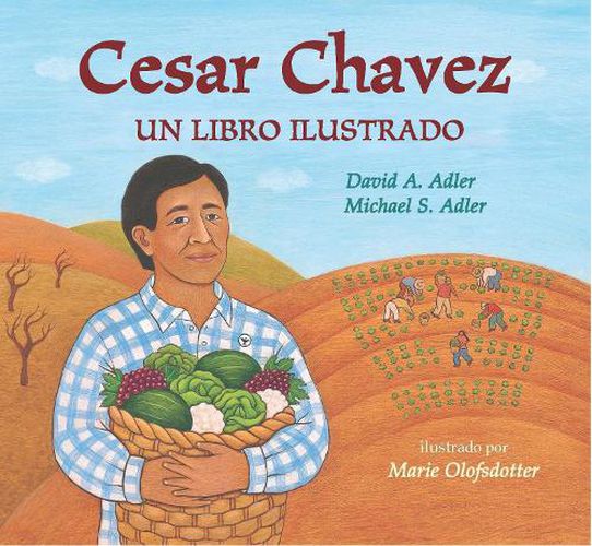 Cover image for Cesar Chavez: Un libro ilustrado