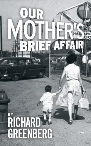 Cover image for Our Mother's Brief Affair