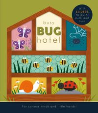 Cover image for Busy Bug Hotel