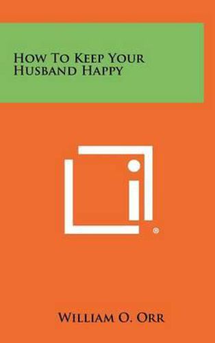 How to Keep Your Husband Happy