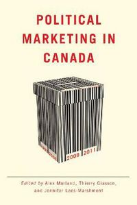 Cover image for Political Marketing in Canada