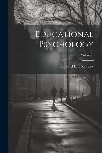 Cover image for Educational Psychology; Volume 1