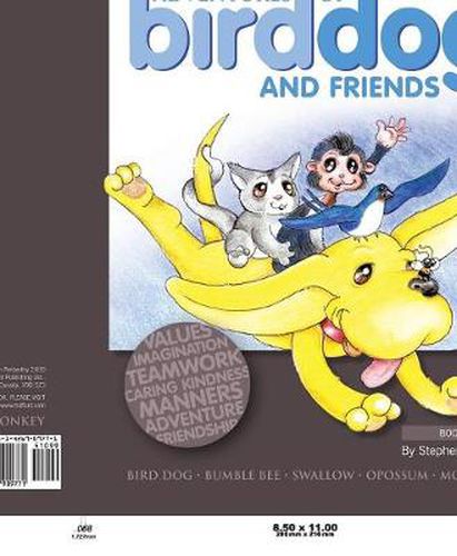 The Adventures of Bird Dog and Friends