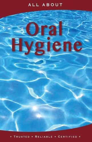 Cover image for All About Oral Hygiene