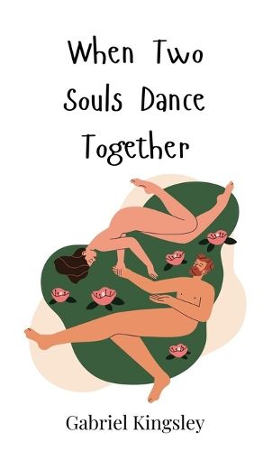 Cover image for When Two Souls Dance Together