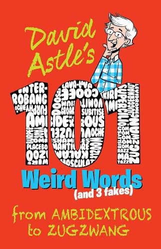 Cover image for 101 Weird Words (and Three Fakes)