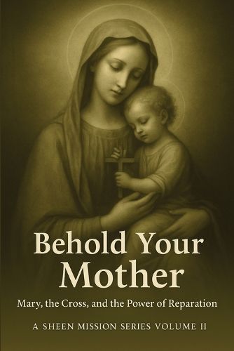 Cover image for Behold Your Mother