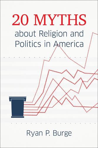 Cover image for 20 Myths about Religion and Politics in America