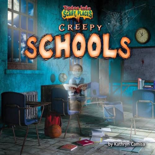 Cover image for Creepy Schools