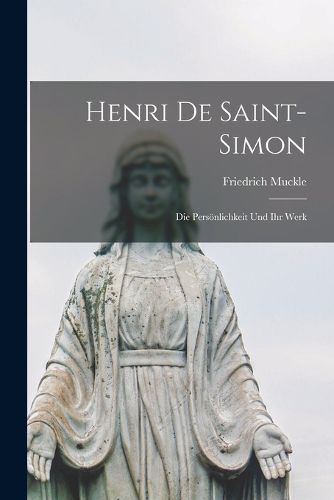 Cover image for Henri De Saint-Simon