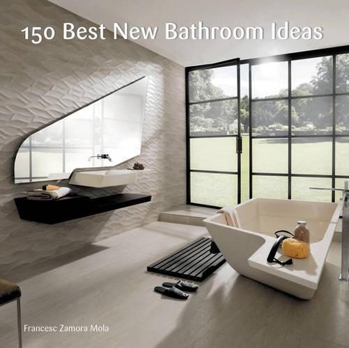 Cover image for 150 Best New Bathroom Ideas