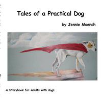 Cover image for Tales of a Practical Dog