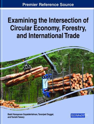 Cover image for Examining the Intersection of Circular Economy, Forestry, and International Trade