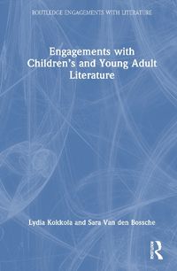 Cover image for Engagements with Children's and Young Adult Literature