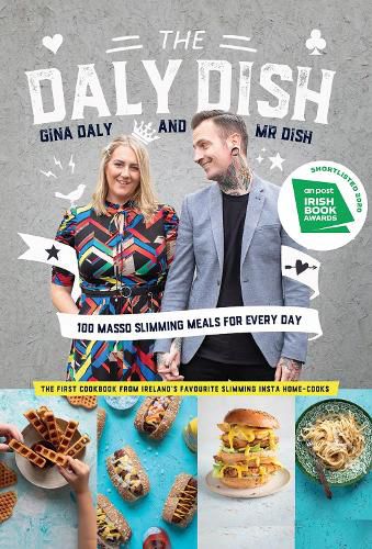 Cover image for The Daly Dish: 100 Masso Slimming Meals for Everyday