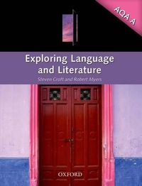 Cover image for Exploring Language & Literature for AQA A