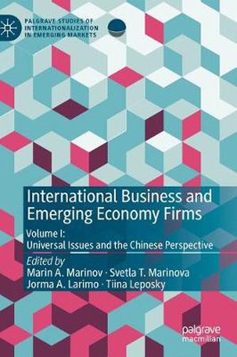 Cover image for International Business and Emerging Economy Firms: Volume I: Universal Issues and the Chinese Perspective