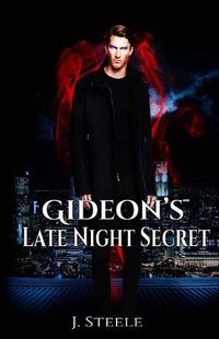 Cover image for Gideon's Late Night Secret