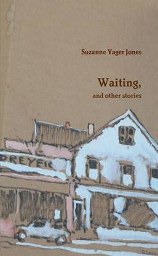 Cover image for Waiting, and Other Stories