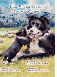 Cover image for Little Molly's Secret: An Unexpected Champion