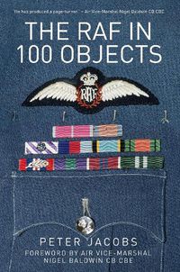 Cover image for The RAF in 100 Objects