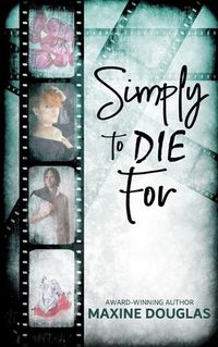 Cover image for Simply To Die For