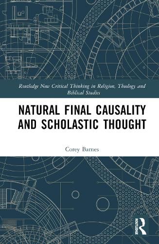 Natural Final Causality and Scholastic Thought
