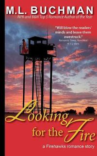 Cover image for Looking for the Fire