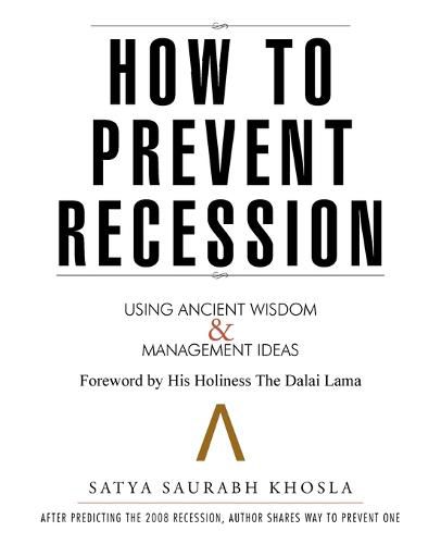 Cover image for How to Prevent Recession: Using Ancient Wisdom and Management Ideas