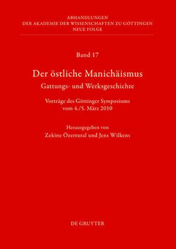 Cover image for Der oestliche Manichaismus - Gattungs- und Werksgeschichte