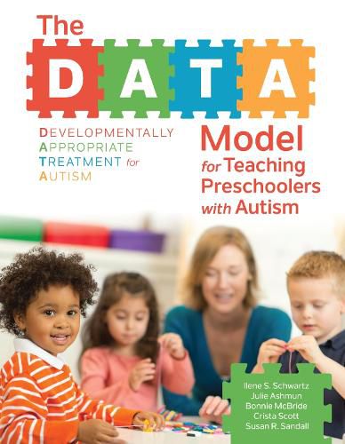 Cover image for The DATA Model for Teaching Preschoolers with Autism