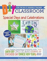 Cover image for DIY Classroom: Special Days and Celebrations