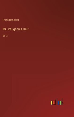 Cover image for Mr. Vaughan's Heir