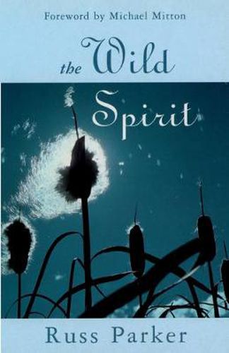 The Wild Spirit, The Revd Dr Russ Parker (9780281049851) — Readings Books