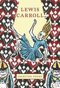 Cover image for Lewis Carroll: Selected Poems