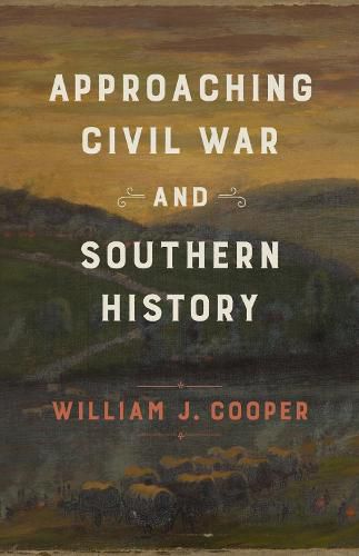 Cover image for Approaching Civil War and Southern History