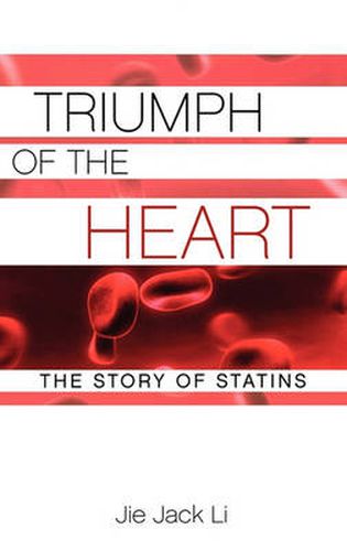 Cover image for Triumph of the Heart: The Story of Statins