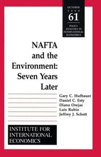 Cover image for NAFTA and the Environnment - Seven Years Later