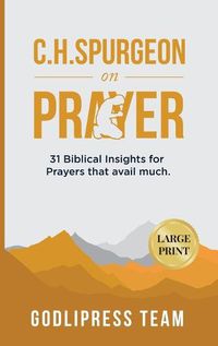 Cover image for C. H. Spurgeon on Prayer